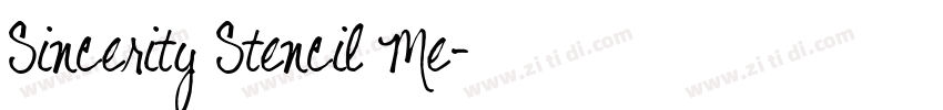 Sincerity Stencil Me字体转换